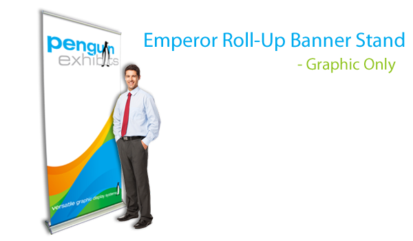 Emperor Roll-Up Banner Stand Graphics